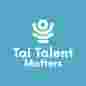 Tai Talent Matters